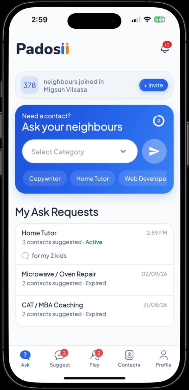 Padosii Ask on iPhone: ask your neighbours for a contact by choosing a category, with your recent Ask requests and their suggestions below